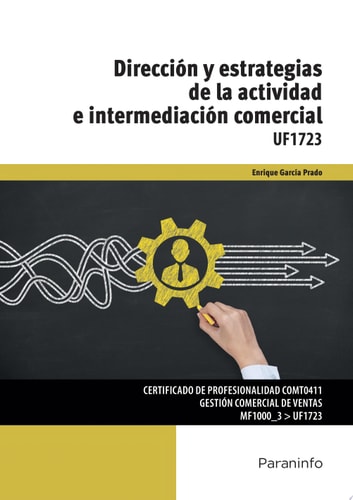 Dirección y estrategias de la actividad e intermediación comercial