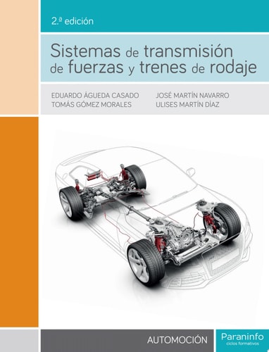 Sistemas de transmisión de fuerzas y trenes de rodaje 2.ª edición