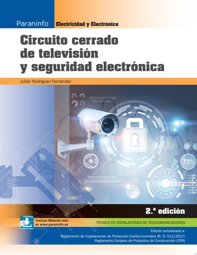 Circuito cerrado de televisión y seguridad electrónica 2.ª edición