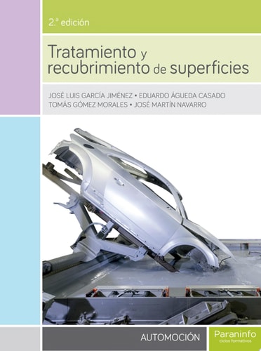 Tratamiento y recubrimiento de superficies 2.ª edición