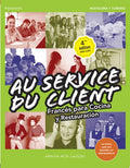 Au Service du Client. Francés para Cocina y Restauración 4.ª edición
