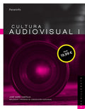 Cultura audiovisual I. 1º Bachillerato