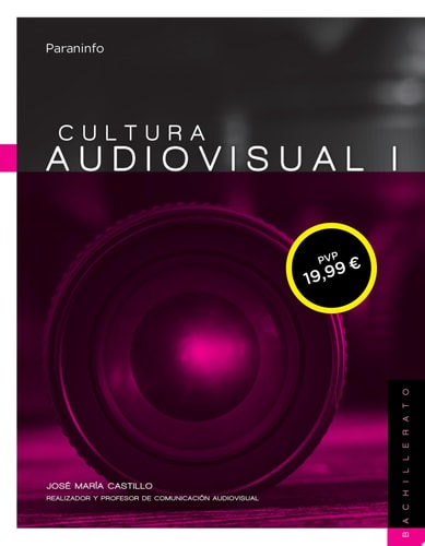Cultura audiovisual I. 1º Bachillerato