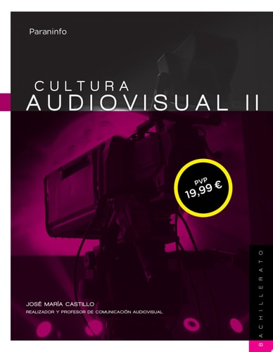 Cultura audiovisual II. 2º Bachillerato