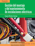 Gestión del montaje y mantenimiento de instalaciones eléctricas 2.ª edición