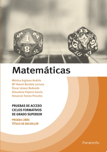 Matemáticas. Temario Pruebas de Acceso a Ciclos Formativos de Grado Superior