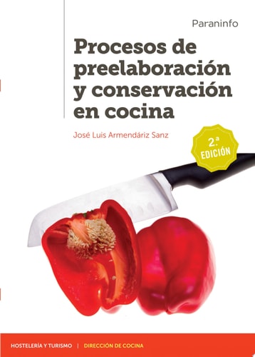 Procesos de preelaboración y conservación en cocina 2.ª edición 2020