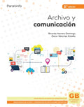 Archivo y comunicación 2.ª edición