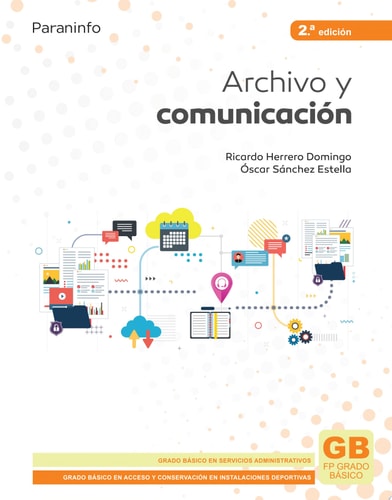 Archivo y comunicación 2.ª edición