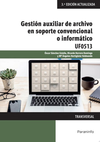 Gestión auxiliar de archivo en soporte convencional o informático - Windows 10 y Access 2016