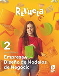 Empresas y diseño de modelos de negocio 2 bachillerato, Revuela