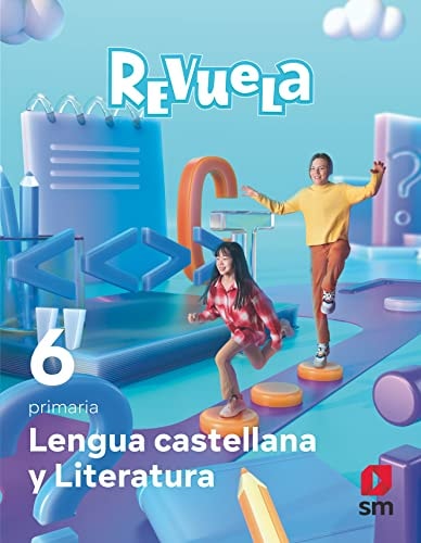 Lengua castellana y literatura 6 Primaria : Revuela