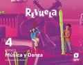 Música y Danza, 4 Primaria, Comunidad de Madrid, Revuela