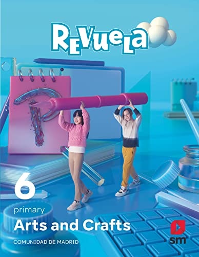 Arts and Crafts. 6 Primary. Revuela. Comunidad de Madrid