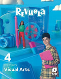Visual Arts, 4 Secondary, Revuela Teacher's guide