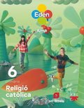 Religió Catòlica, 6 Primària, Edén, Revola