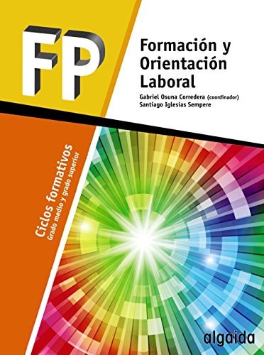 Formación y orientación laboral grado medio y grado superior