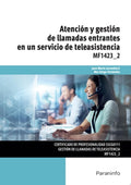 Atención y gestión de llamadas entrantes en un servicio de teleasistencia