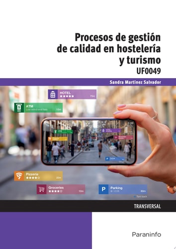 Procesos de gestión de calidad en hostelería y turismo