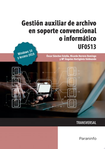 Gestión auxiliar de archivo en soporte convencional o informático Windows 10 y Access 2019