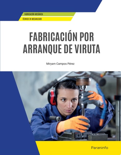 Fabricación por arranque de viruta