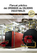 Manual práctico del operador de calderas industriales 3.ª edición