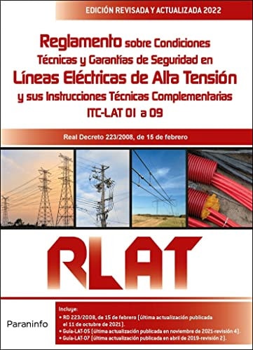 Reglamento de Líneas Eléctricas de Alta Tensión. RLAT 2.a edición 2022