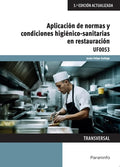 Aplicación de normas y condiciones higiénico-sanitarias en restauración