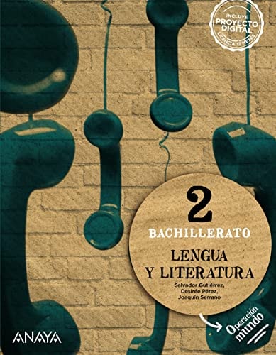 Lengua y literatura, 2 Bachillerato, Operación mundo