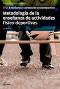 Metodología de la enseñanza de actividades físico-deportivas