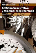 Gestión administrativa y comercial en restauración módulo transversal