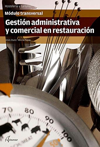 Gestión administrativa y comercial en restauración módulo transversal