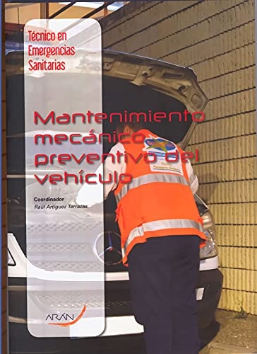 Mantenimiento mecánico preventivo del vehículo