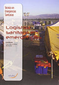 Logísticas sanitarias en emergencias