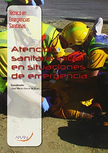Atención sanitaria inicial en situaciones de emergencia