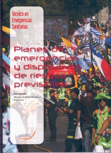 Planes de emergencias y dispositivos de riesgos previsibles