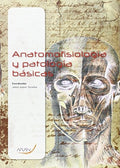 Anatomofisiología y patología básicas