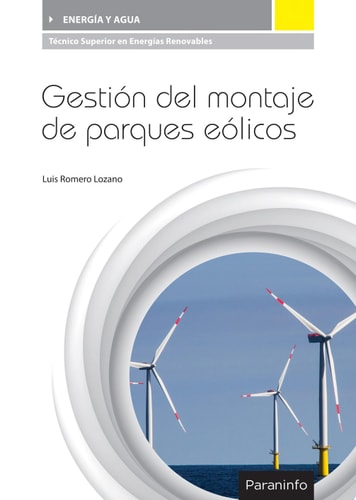 Gestión del montaje de parques eólicos