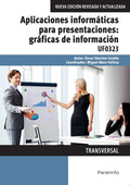 Aplicaciones informáticas para presentaciones: gráficas de información. Microsoft PowerPoint 2016