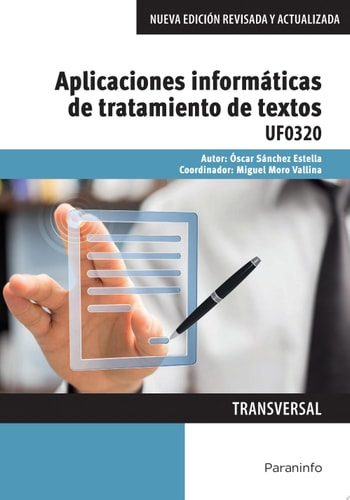 Aplicaciones informáticas de tratamiento de textos. Microsoft Word 2016
