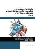 Asesoramiento, venta y comercialización de productos y servicios turísticos