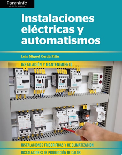 Instalaciones eléctricas y automatismos