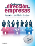 Fundamentos de dirección de empresas. Conceptos y habilidades directivas