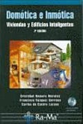 Domótica e inmótica. Viviendas y Edificios Inteligentes. 2a Edición