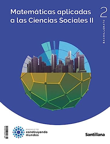 Matemáticas aplicadas a las Ciencias Sociales II 2o Bachillerato