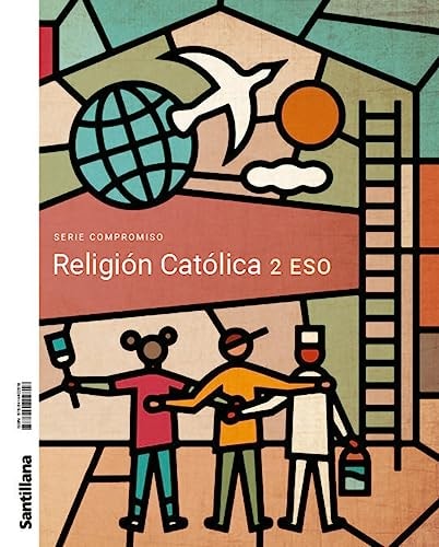 Religión católica, 2 ESO, Serie Compromiso