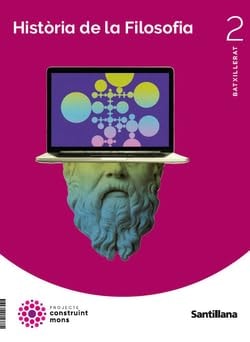 Història de la Filosofia, 2 Batxillerat, Projecte Construint mons