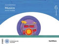 Música, Nuevo acordes, 6 Primaria, Proyecto Construyendo mundos Cuaderno