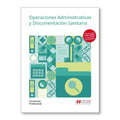 Operaciones administrativas y documentación sanitaria