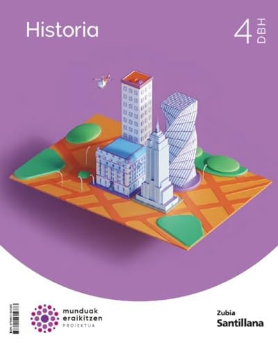 HISTORIA 4ºESO EUSKERA 23 CONSTRUYENDO MUNDOS